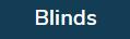 Blinds Click Here